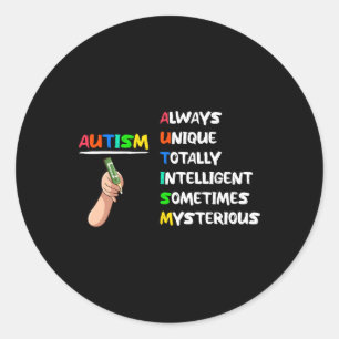 Adesivo Redondo Autismo Único Totalmente Inteligente Às Vezes Mist
