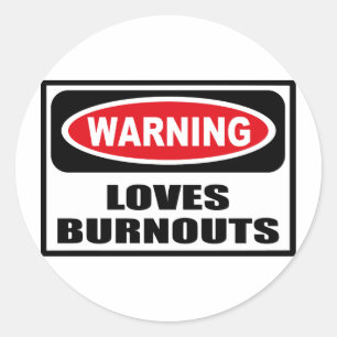 Adesivo Redondo Autocolante de LOVES BURNOUTS