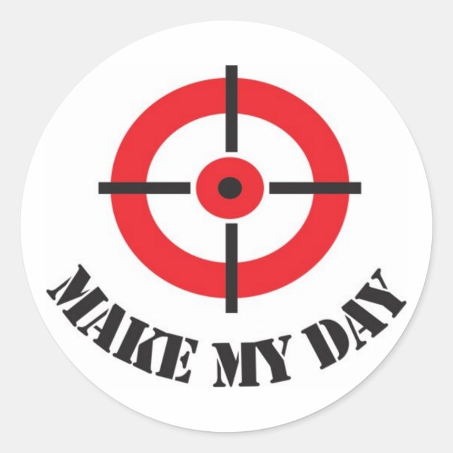 Adesivo Redondo Autocolante 'Make My Day' (Frente)