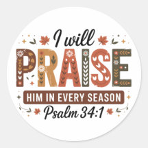 Autumn Psalm 34:1 Round Stickers