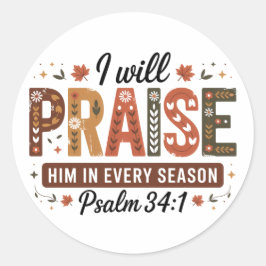 Adesivo Redondo Autumn Psalm 34:1 Round Stickers