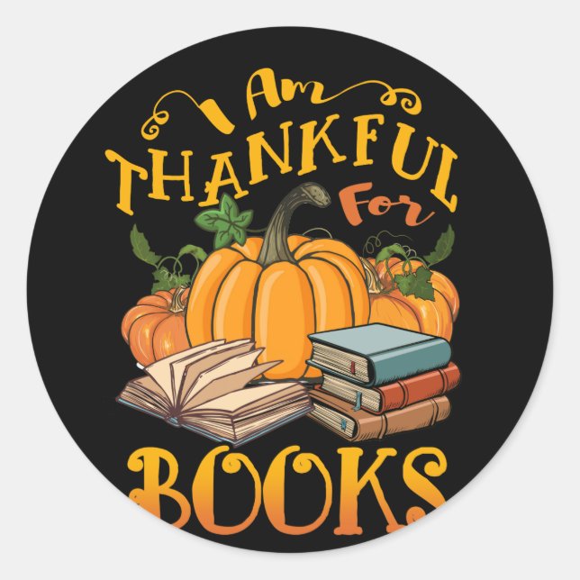 Adesivo Redondo Autumn Pumpkin Im Thankful For Books Thanksgiving (Frente)