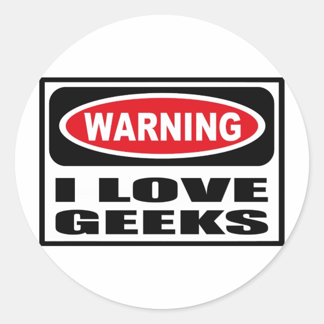 Adesivo Redondo Aviso Adoro GEEKS Sticker (Frente)