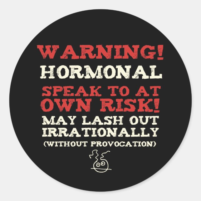 Adesivo Redondo Aviso! Hormonal (Frente)