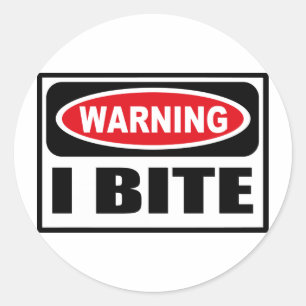 Adesivo Redondo Aviso I BITE Sticker