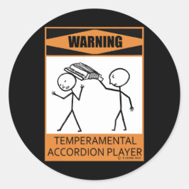 Adesivo Redondo Aviso! Jogador de Acordeão temperamental