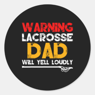 Adesivo Redondo Aviso Pai de Lacrosse Dia dos Pais Novidade