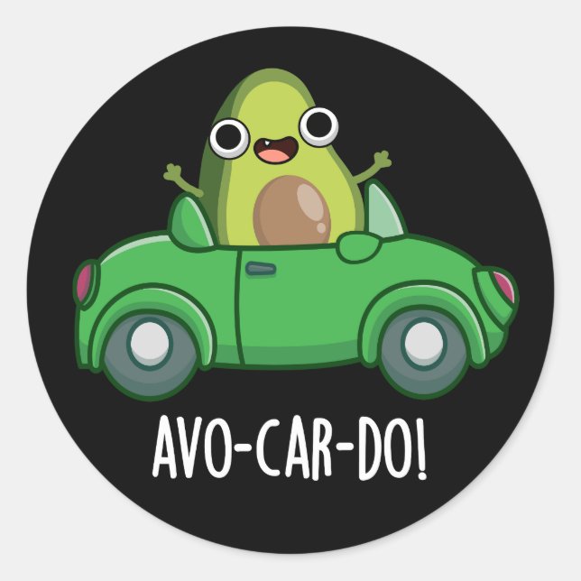 Adesivo Redondo Avo-car-do-Funny Avocado Puns Dark BG (Frente)