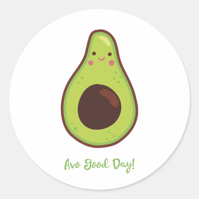 Adesivo Redondo Avo Good Day Avocado Pun Funny (Frente)