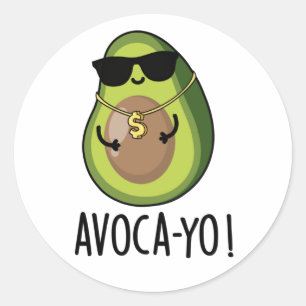 Adesivo Redondo Avoca-yo Cute Legal Avocado Pun