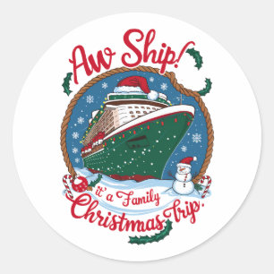 Adesivo Redondo Aw Ship É A Family Christmas Cruise Trip
