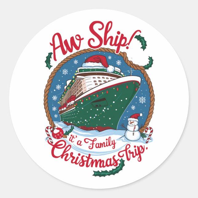 Adesivo Redondo Aw Ship É A Family Christmas Cruise Trip (Frente)