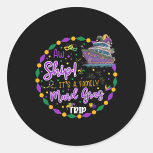 Adesivo Redondo Aw Ship É A Mardigras Cruise Trip Matching Fami