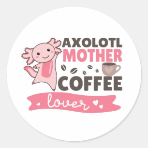 Adesivo Redondo Axolotl Madre Café Amadurece Doces Axolotíls