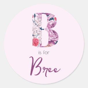 Adesivo Redondo B é para a revista Bree Stickers Baby Girl Pink Na
