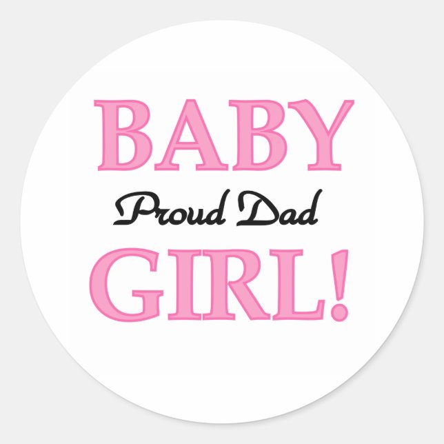 Adesivo Redondo Baby Girl Proud Pai (Frente)