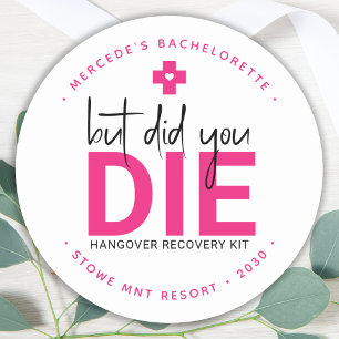 Adesivo Redondo Bachelorette Hangover Personalizado Mas Você Morre