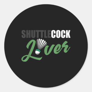 Adesivo Redondo Badminton Camisa Humor Shuttle Lover Badminton Gif
