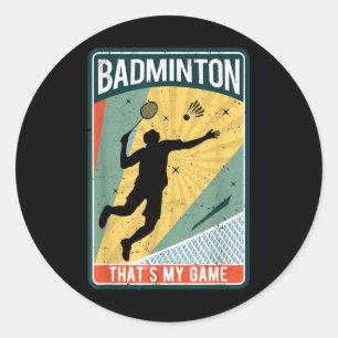 Adesivo Redondo Badminton Como Eu Rolo A Vintage É O Meu Jogo