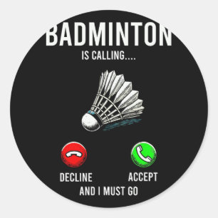 Adesivo Redondo Badminton Está Chamando De Rejeição Aceitar Divers