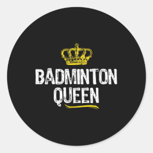 Adesivo Redondo Badminton Queen Girl Player Legal Cute Engraçado