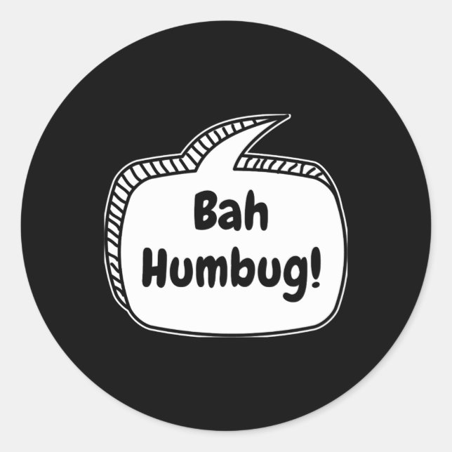 Adesivo Redondo Bah Humbug Speech Bubble T Shirt  (Frente)