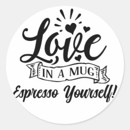 Adesivo Redondo Baqueta de café Expresso, engraçada e engraçada