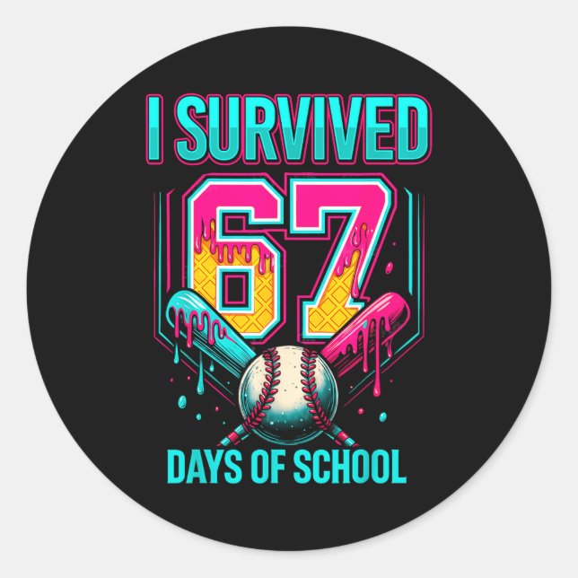 Adesivo Redondo Baseball Drip Number 67 I Survived 67 Days Of Scho (Frente)