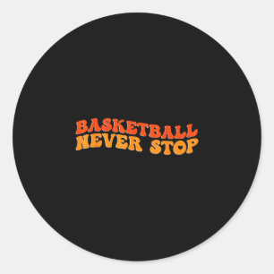 Adesivo Redondo Basquetebol nunca pára para os amantes do esporte