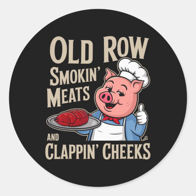 Adesivo Redondo Bbq Old Row Smoking Meats And Clappin Cheeks  (Frente)
