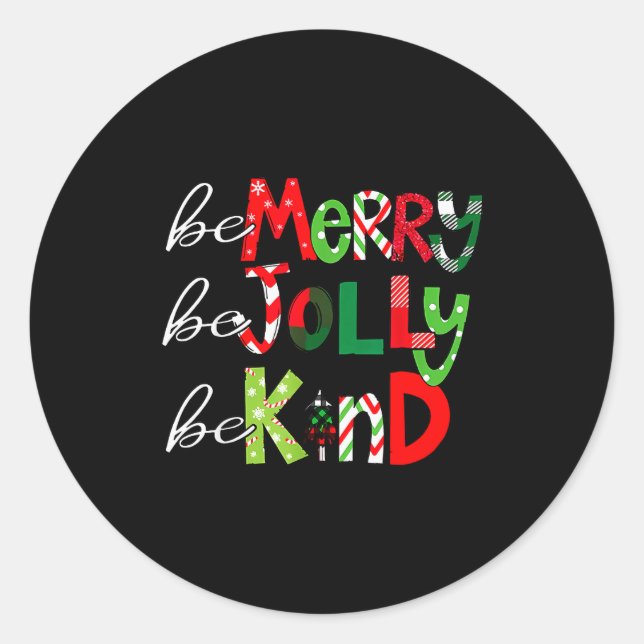 Adesivo Redondo Be Merry Be Jolly Be Kind Merry Christmas Teacher  (Frente)
