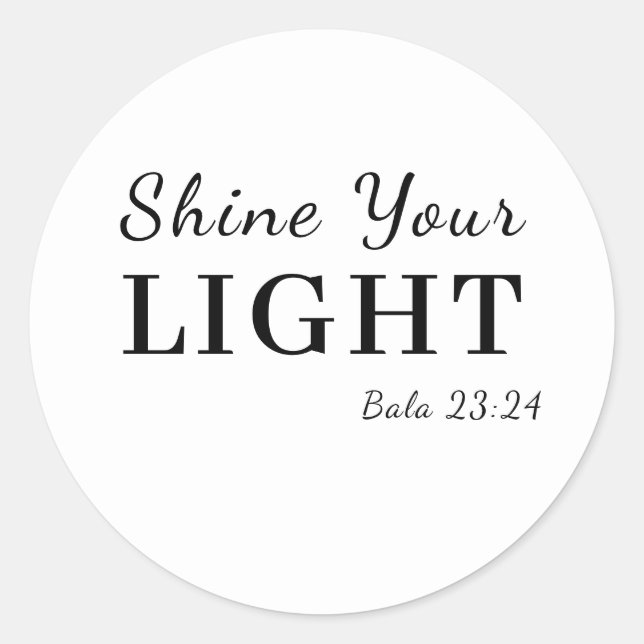 Adesivo Redondo Be the Light Christian Bible Verse Design (Frente)