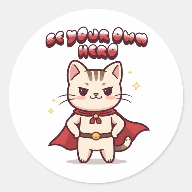 Adesivo Redondo Be Your Own Hero Cute Cat Hero (Frente)
