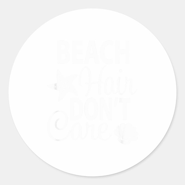 Adesivo Redondo Beach Hair Don't Care - Adult + Youth Sizes, Beach (Frente)