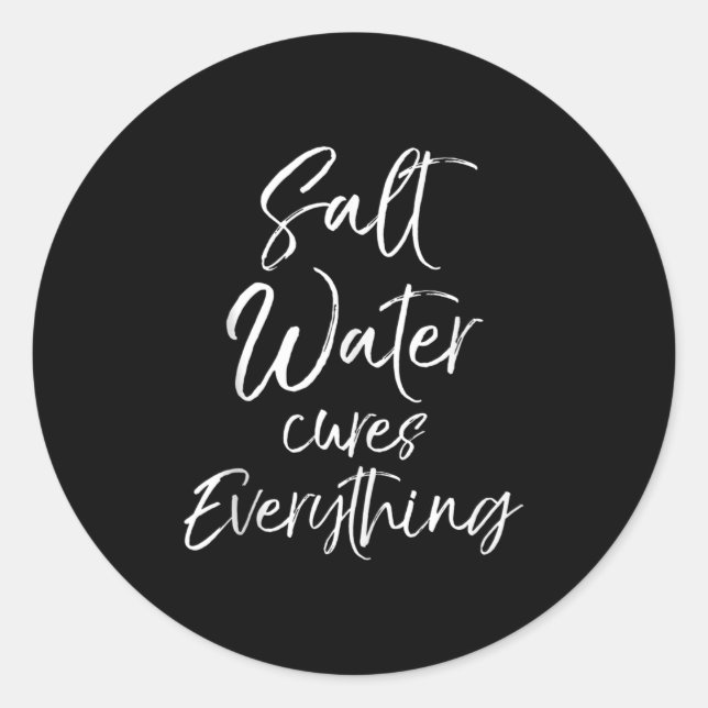 Adesivo Redondo Beach Vacation Quote Ocean Gift Salt Water S Every (Frente)
