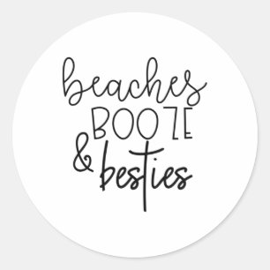 Adesivo Redondo Beaches Booze E Besties Engraçado Verão Bff Deu-Lh