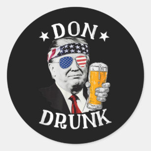 Adesivo Redondo Bebado Donald Trump Bebendo Beer 4th