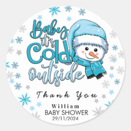 Adesivo Redondo bebê está frio lá fora obrigado você