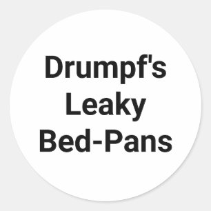 Adesivo Redondo Bed-Pans Hankamer Artjunkhaus da Drumpf