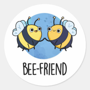Adesivo Redondo Bee-Friend Engraçado Insett Bee Pun
