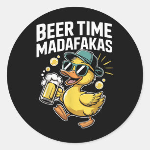 Adesivo Redondo Beer Time Madafakas Patos Engraçados