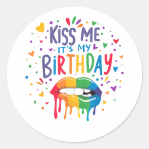Adesivo Redondo Beije Me É Meu Aniversário