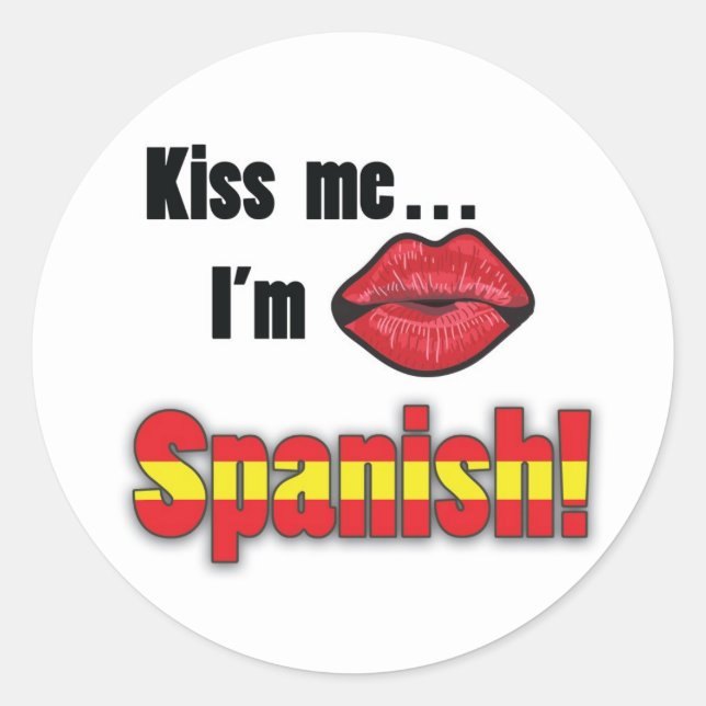 Adesivo Redondo Beije-me, sou espanhol (Frente)