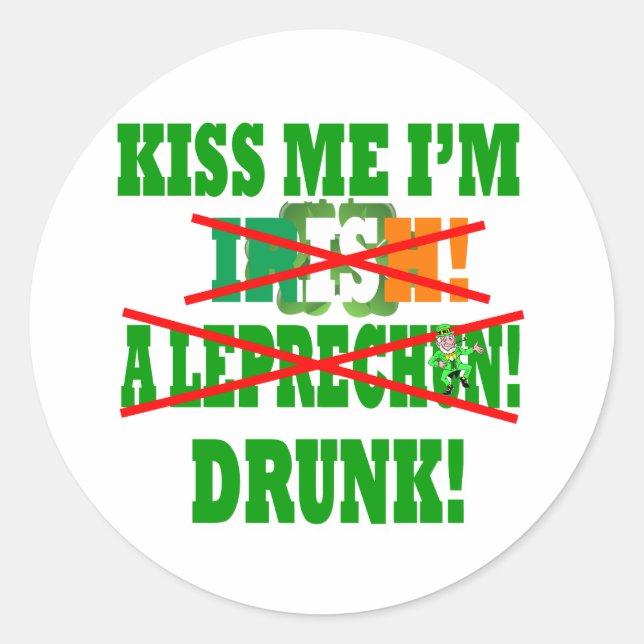 Adesivo Redondo Beije-me, sou irlandês, um duende, bebado! (Frente)