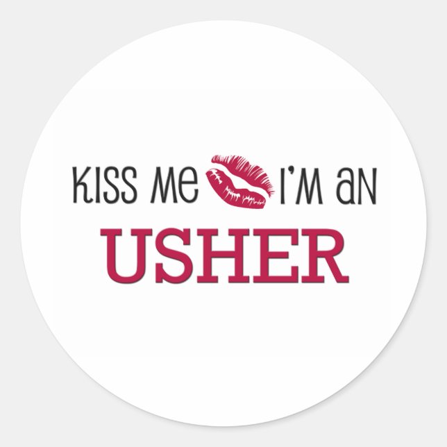Adesivo Redondo Beije-me, sou um USHER (Frente)