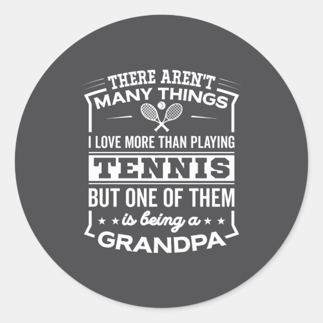 Adesivo Redondo Being A Tennis Grandpa Funny Old Man  (Frente)