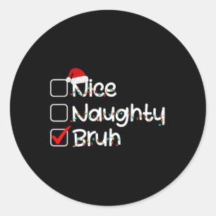Adesivo Redondo Bela Noiva Bruh Engraçado Lista de Natal Santa Hat