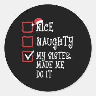 Adesivo Redondo Bela Vadia Minha Irmã Me Fez Fazer Isso Engraçado 