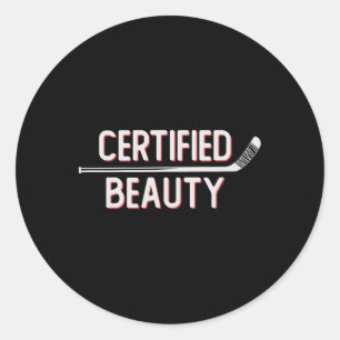 Adesivo Redondo Beleza Certificada Piada de Hockey no Gelo Gíria W