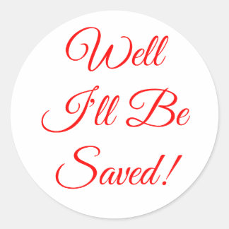Adesivo Redondo Bem, eu serei salva Christian Sticker